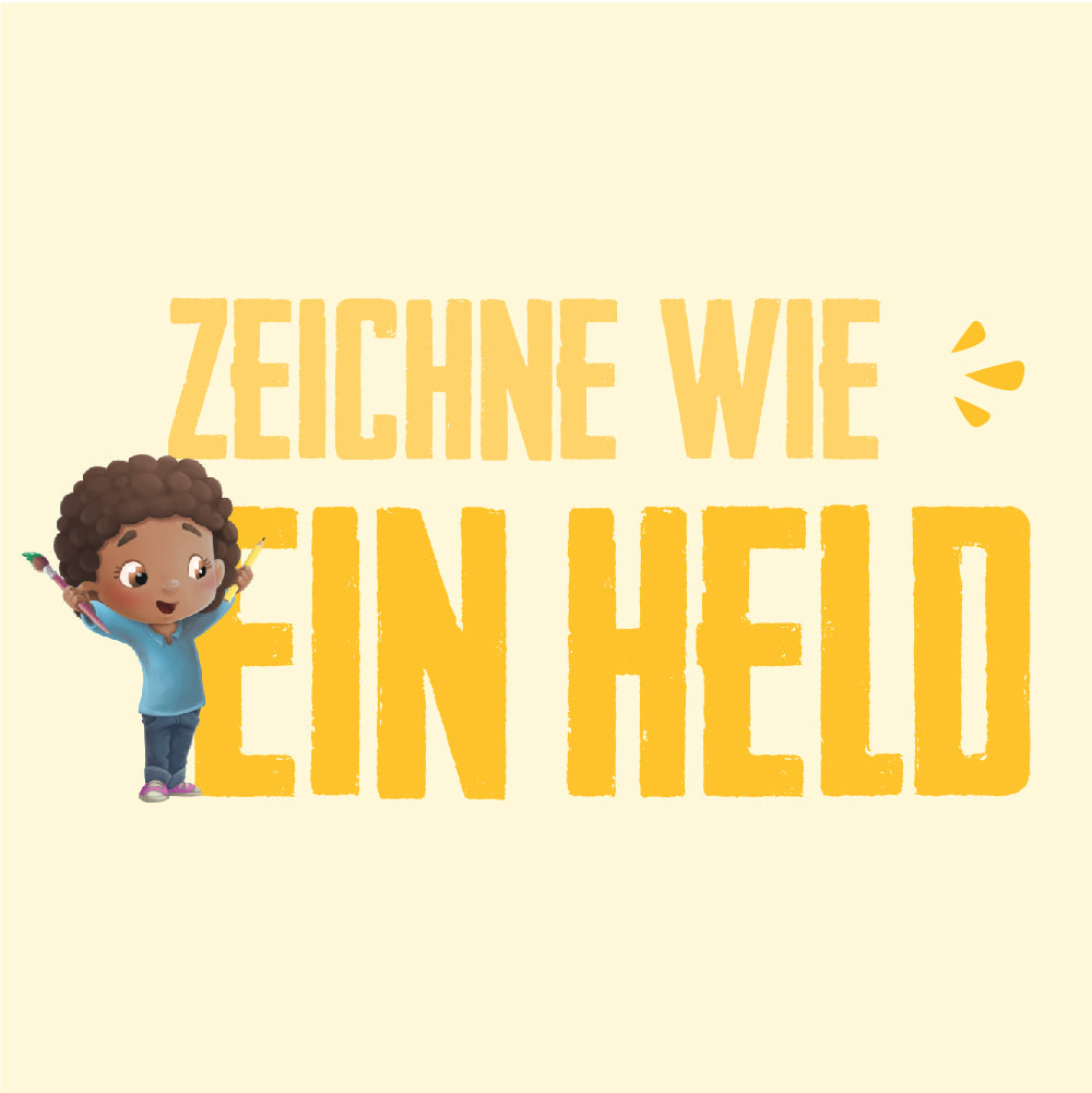 Zeichne wie ein Held!