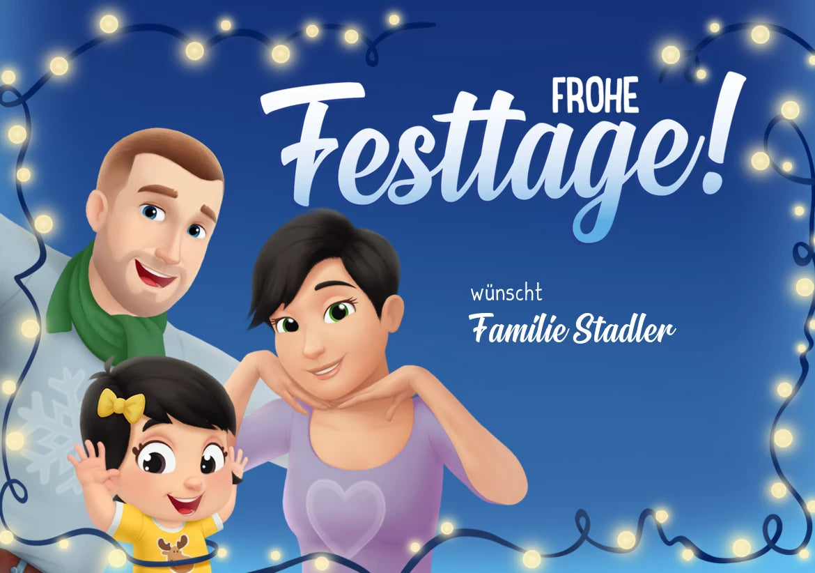 Frohe Festtage wünscht Familie Stadler