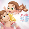 Marie, du bleibst für immer meine Kleine