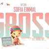 Wenn Sofia einmal groß ist – Mama Edition